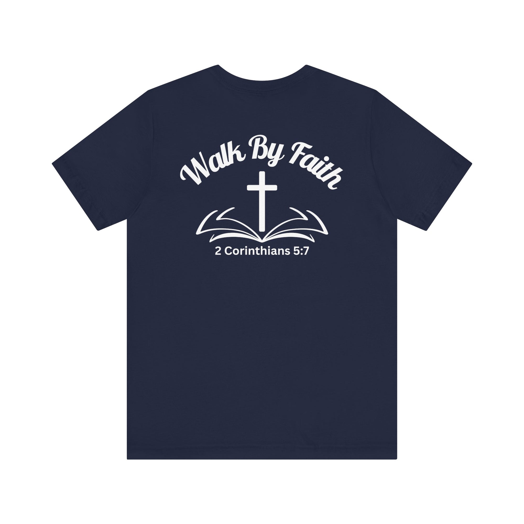 Walk by Faith Tee