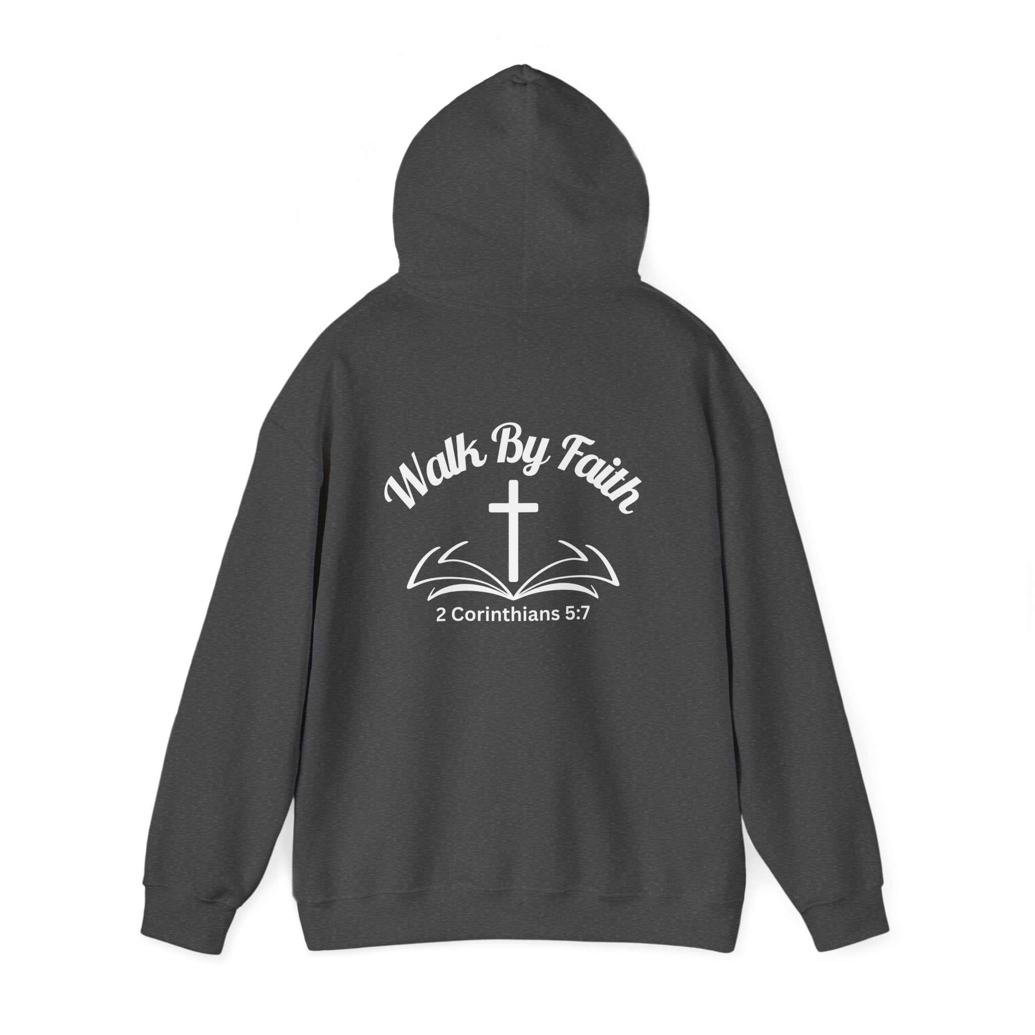 Walk by Faith Hoodie