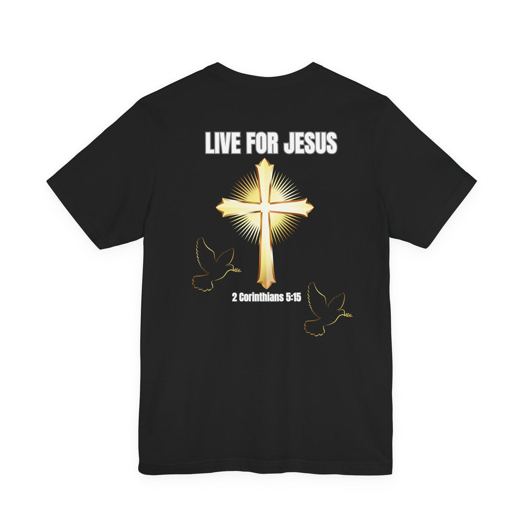 Live for Jesus Tee