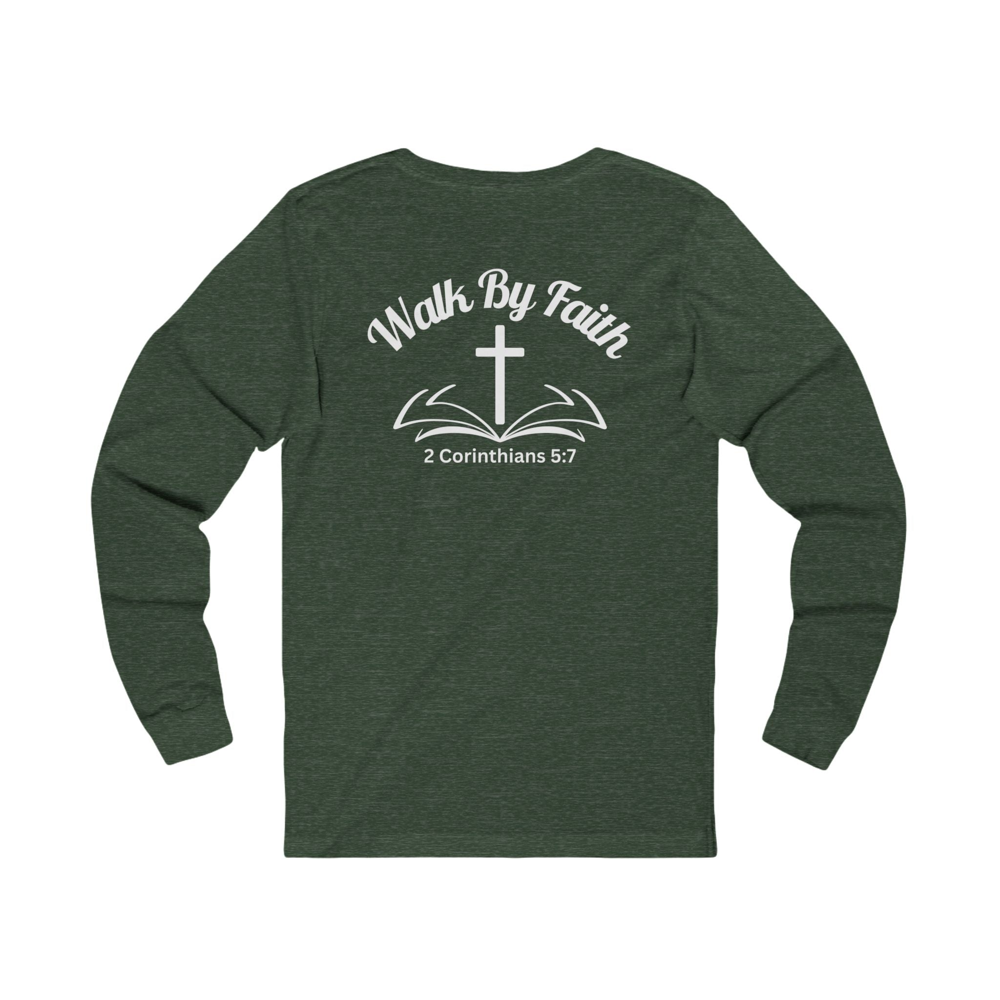 Walk by Faith Long Sleeve