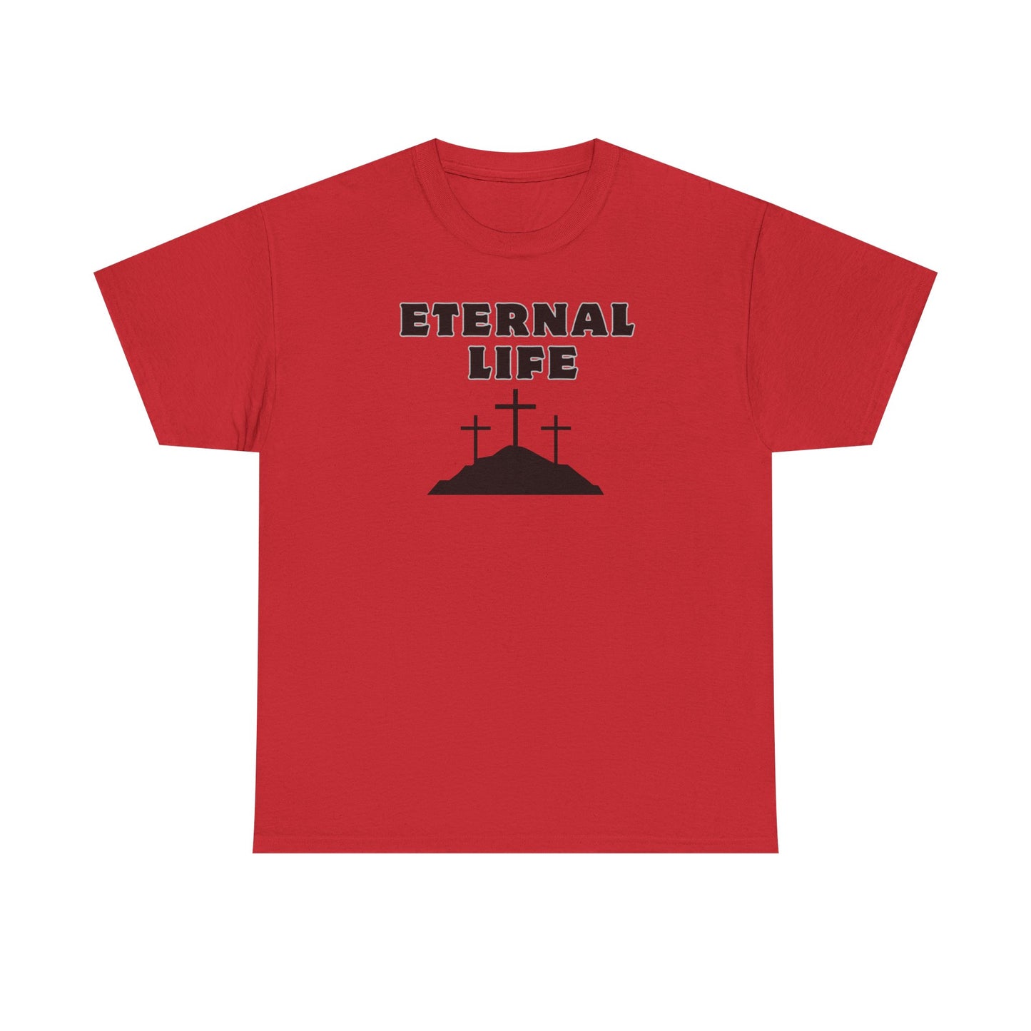 Eternal Life Heavy Cotton Tee