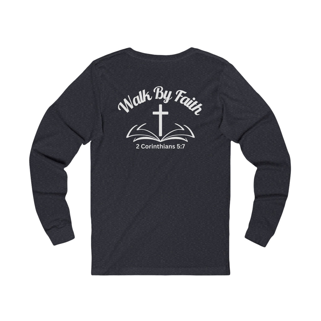 Walk by Faith Long Sleeve