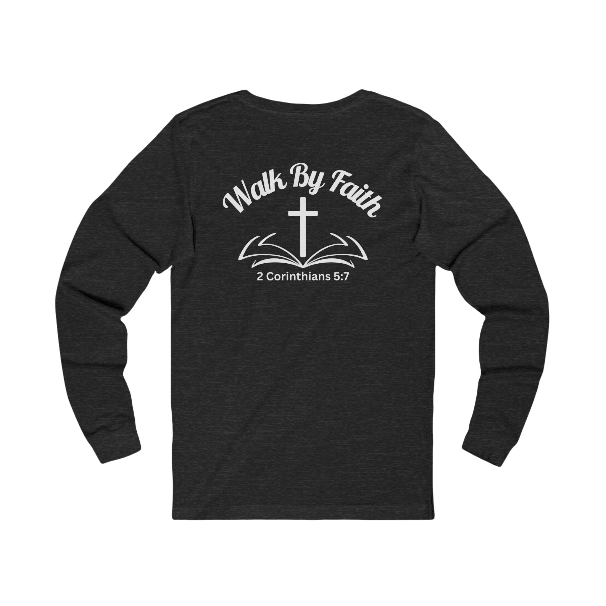 Walk by Faith Long Sleeve