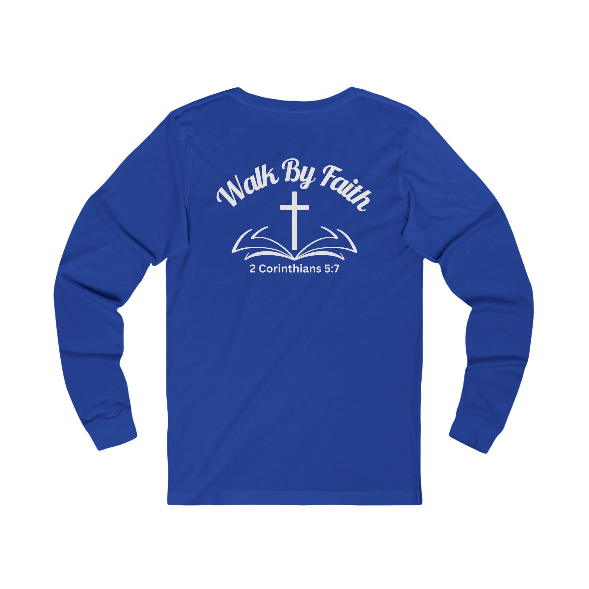 Walk by Faith Long Sleeve