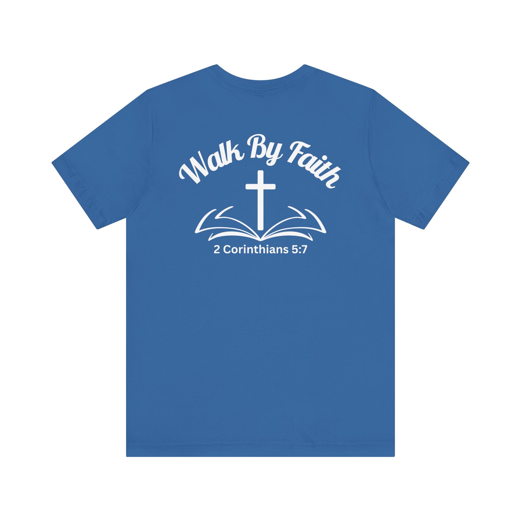 Walk by Faith Tee