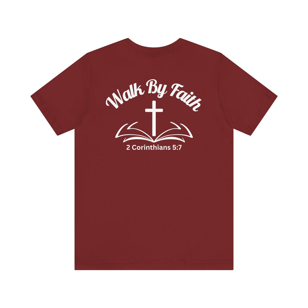 Walk by Faith Tee