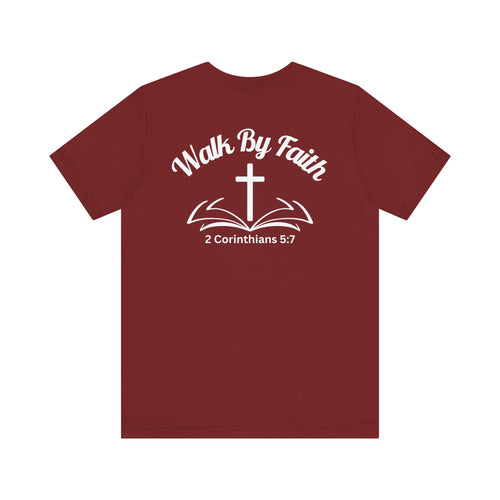 Walk by Faith Tee