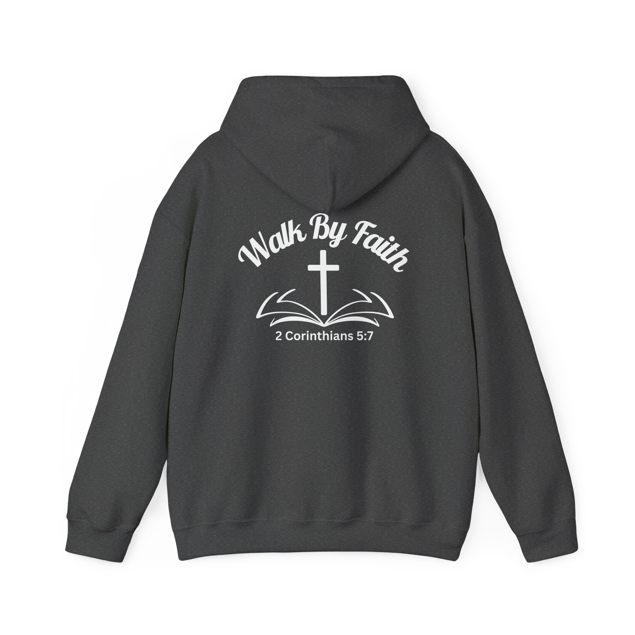 Walk by Faith Hoodie