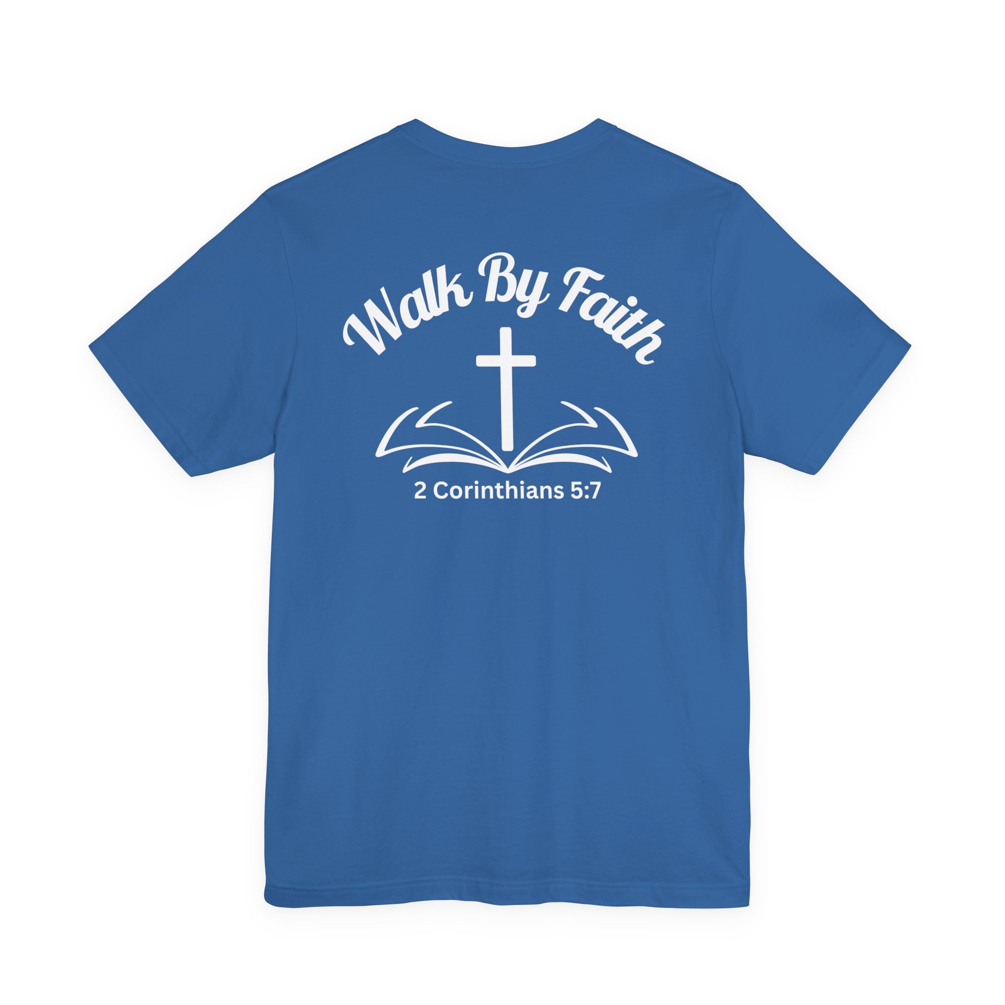 Walk by Faith Tee